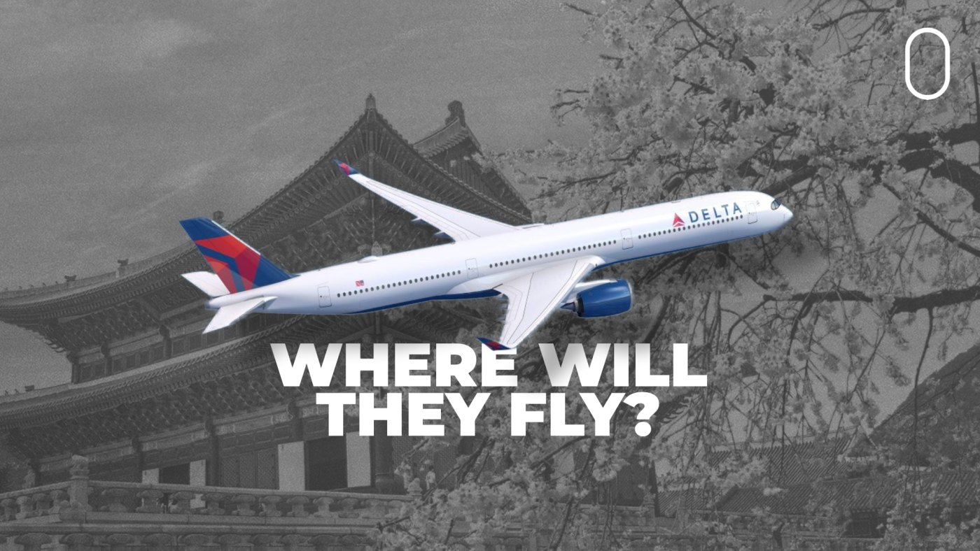Delta Air Lines To Likely Debut New Airbus A350-1000s On Flights To Seoul From Atlanta & Detroit